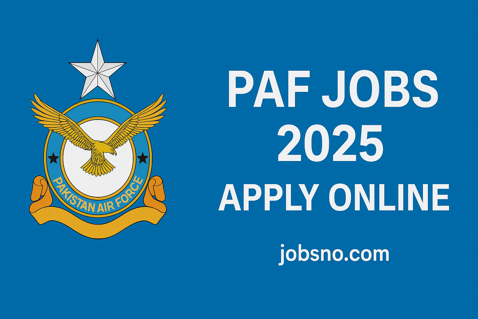 PAF Jobs 2025 – Pakistan Air Force