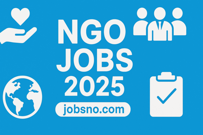 NGO Jobs 2025 | Apply Now