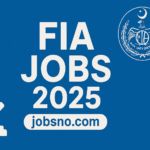 FIA Jobs 2025 | New Advertisement