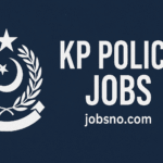KP Police Jobs 2025 | Join khyber Pakhtunkhwa police